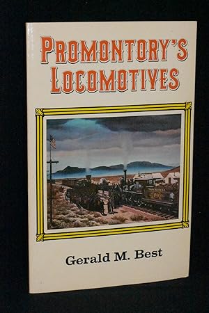 Bild des Verkufers fr Promontory's Locomotives zum Verkauf von Books by White/Walnut Valley Books