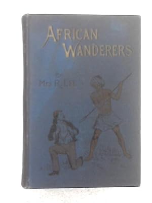 Image du vendeur pour African Wanderers mis en vente par World of Rare Books