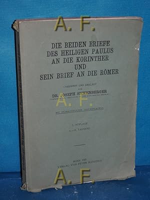 Bild des Verkufers fr Die beiden Briefe des heiligen Pualus an die Korinther und sein Brief an die Rmer : Die heilige Schrift des neuen Testaments, 5. Band. zum Verkauf von Antiquarische Fundgrube e.U.