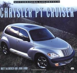 Bild des Verkufers fr Chrysler PT Cruiser (Motorbooks ColorTech S.) zum Verkauf von WeBuyBooks