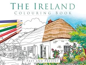 Imagen del vendedor de Ireland Colouring Book : Past and Present a la venta por GreatBookPricesUK