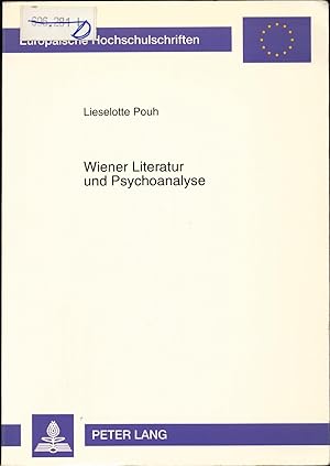 Bild des Verkufers fr Wiener Literatur und Psychoanalyse Felix Drmann, Jakob Julius David und Felix Salten zum Verkauf von avelibro OHG
