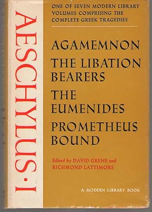 Bild des Verkufers fr Aeschylus 1: Agamemnon, The Libation Bearers, The Eumenides, Prometheus Bound The Complete Greek Tragedies Volume 1 zum Verkauf von Dan Glaeser Books