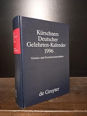 Kürschners Deutscher Gelehrten-Kalender 1996. Bio-bibliographisches Verzeichnis deutschsprachiger...