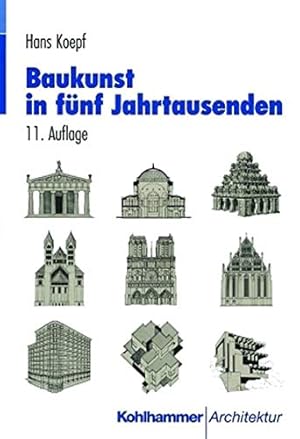 Imagen del vendedor de Baukunst in 5 Jahrtausenden a la venta por Eichhorn GmbH