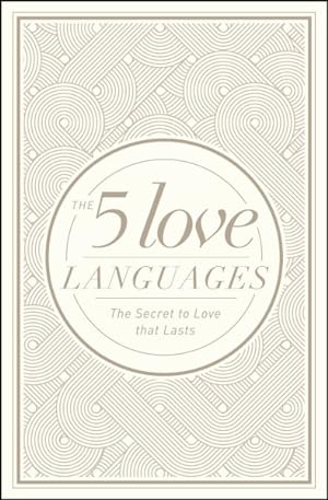 Seller image for 5 Love Languages : The Secret to Love That Lasts for sale by GreatBookPrices