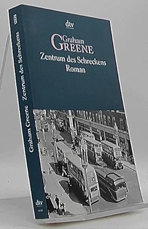 Zentrum des Schreckens : Roman. Dt. von Walther Puchwein und Fanny Esterhazy / dtv ; 12626