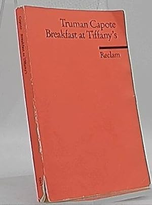Seller image for Breakfast at Tiffanys: Englischer Text mit deutschen Worterklrungen. C1 (GER) (Reclams Universal-Bibliothek) for sale by Antiquariat Unterberger