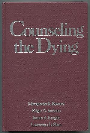Seller image for Counseling the Dying for sale by Between the Covers-Rare Books, Inc. ABAA
