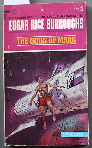 Bild des Verkufers fr The GODS of MARS. (Book #2 in the John Carter of Mars /Martian / Barsoom Series; Ballantine Books #U2032) zum Verkauf von Comic World