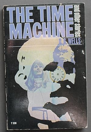 Bild des Verkufers fr The Time Machine and Other Stories. (Scholastic Library Edition. # T530 ) ** Also Includes; Empire of the Ants; The Country of the Blind; The Man who Could Work Miracles; zum Verkauf von Comic World