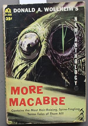 Seller image for More Macabre (Ace Books # D-508); for sale by Comic World