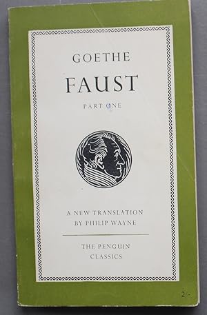 Imagen del vendedor de Faust, Part One. New Translation by Philip Wayne (Penguin Classics # L12 ) . a la venta por Comic World