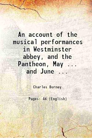 Immagine del venditore per An account of the musical performances in Westminster abbey, and the Pantheon, May . and June . 1834 venduto da Gyan Books Pvt. Ltd.