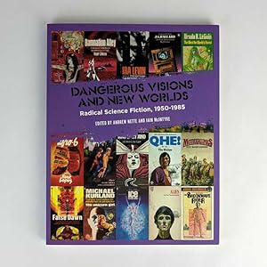 Seller image for Dangerous Visions and New Worlds: Radical Science Fiction, 1950-1985 for sale by Book Merchant Jenkins, ANZAAB / ILAB