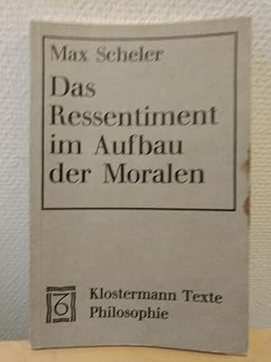 Imagen del vendedor de Das Ressentiment im Aufbau der Moralen. a la venta por PlanetderBuecher