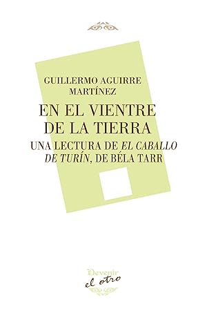 Seller image for En el vientre de la tierra for sale by Imosver