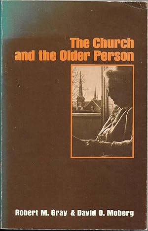 Image du vendeur pour The Church and the Older Person mis en vente par The Book Collector, Inc. ABAA, ILAB