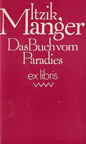 Bild des Verkufers fr Das Buch vom Paradies Roman zum Verkauf von Leipziger Antiquariat