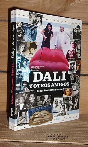 DALI Y OTROS AMIGOS