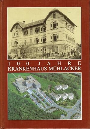 100 Jahre Krankenhaus Mühlacker.