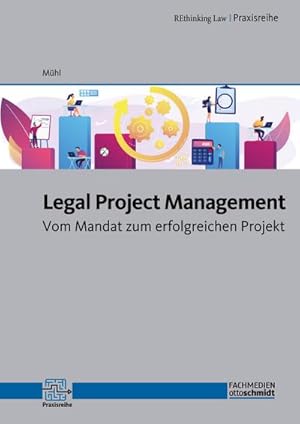 Bild des Verkufers fr Legal Project Management zum Verkauf von Rheinberg-Buch Andreas Meier eK