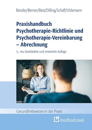 Bild des Verkufers fr Praxishandbuch Psychotherapie-Richtlinie und Psychotherapie-Vereinbarung zum Verkauf von moluna