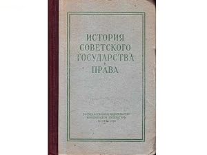 Istorija sowjetskowo gosudarstwo i prawa (Geschichte des sowjetischen Staates und des Rechts). In...