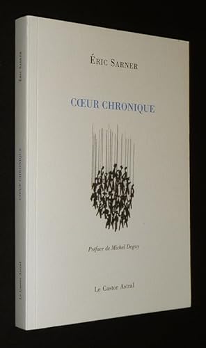 Bild des Verkäufers für Coeur chronique zum Verkauf von Abraxas-libris