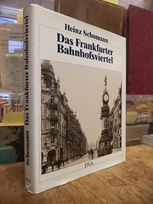 Das Frankfurter Bahnhofsviertel und die Kaiserstraße - Ein Beitrag zu Städtebau und Baukunst des ...