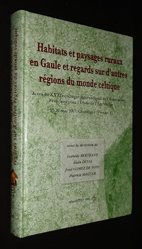 Bild des Verkufers fr Habitats et paysages ruraux en Gaule et regards sur d'autres rgions du monde celtique (Tome 2) zum Verkauf von Abraxas-libris