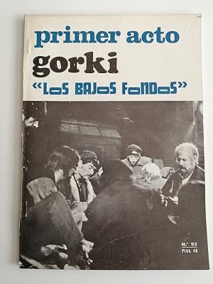 Imagen del vendedor de Primer acto : revista del teatro. N 93, febrero 1968 : Gorki : Los bajos fondos a la venta por Perolibros S.L.
