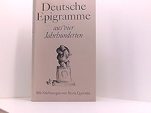 Bild des Verkufers fr Deutsche Epigramme aus vier Jahrhunderten zum Verkauf von Book Broker