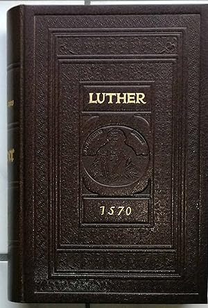 Immagine del venditore per Deutscher Thesaurus D. Mart. Luthers -- Dr. Martin Luthers Schriften, zsgetragen aus d. Jenaer Gesamtausg. d. Bcher u. Schriften Dr. Martin Luhters (1555). venduto da Melzers Antiquarium