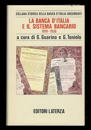 La Banca d'Italia e il sistema bancario [.] Con la collaborazione di Alfredo Gigliobianco [.] Giu...