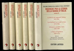RICERCHE per la storia della Banca d'Italia. Volume I [- volume VI].