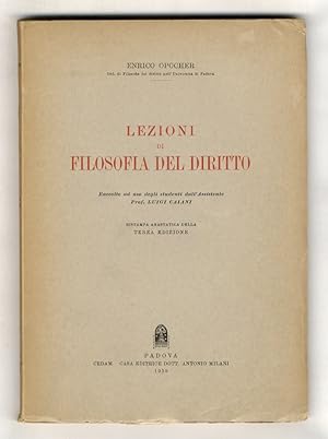 Lezioni di filosofia del diritto. Raccolte ad uso degli studenti dall' assistente Luigi Caiani. R...