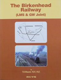 THE BIRKENHEAD RAILWAY (LMS & GW JOINT)