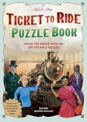 Seller image for Ticket to Ride Puzzles: Over 100 off-the-rails puzzles for every board-game enthusiast by Ward, Jason [Paperback ] for sale by booksXpress