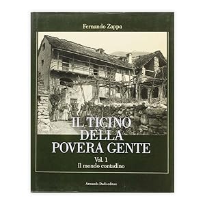 Fernando Zappa - Il Ticino della povera gente