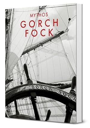 Seller image for Mythos Gorch Fock for sale by AHA-BUCH GmbH