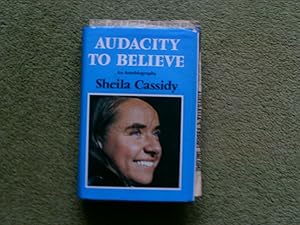 Seller image for Audacity to Believe for sale by Buybyebooks