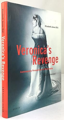 Seller image for Veronica's Revenge. Contemporary Perspectives on Photography. Edited with Marion Lambert. for sale by Antiquariat Heiner Henke