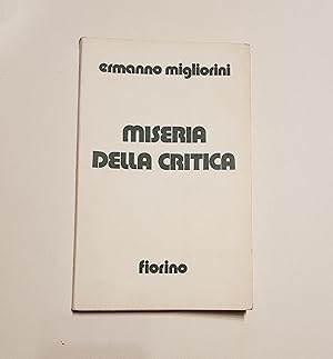 Seller image for Ermanno Migliorini. Miseria della critica for sale by Centro Di