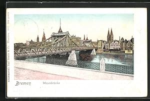 Goldfenster-Ansichtskarte Bremen, Teilansicht mit Weserbrücke