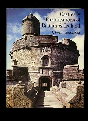 Seller image for Castles and Fortifications of Britain and Ireland for sale by Little Stour Books PBFA Member