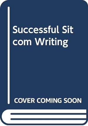 Bild des Verkufers fr Smp;Successful Sitcom Writing zum Verkauf von WeBuyBooks