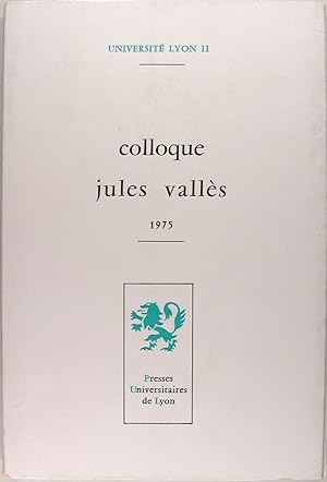 Colloque Jules Vallès