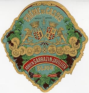 "CRÊME de CASSIS Adrien SARRAZIN-JAVILLIER" Etiquette-chromo originale (entre 1890 et 1900)