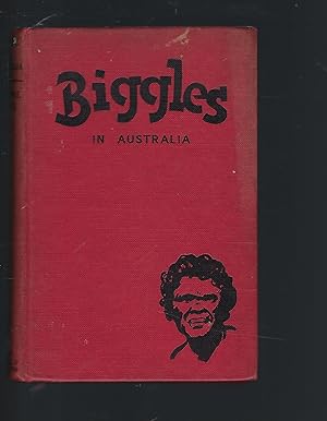 Seller image for Biggles in Australia for sale by Peakirk Books, Heather Lawrence PBFA